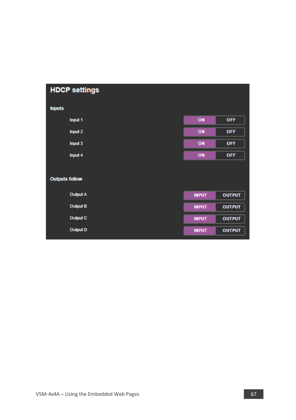 Ion 8.6, 6 hdcp settings page | Kramer 4 x 4 Seamless AV Matrix Switcher/Multi-Scaler User Manual | Page 74 / 117