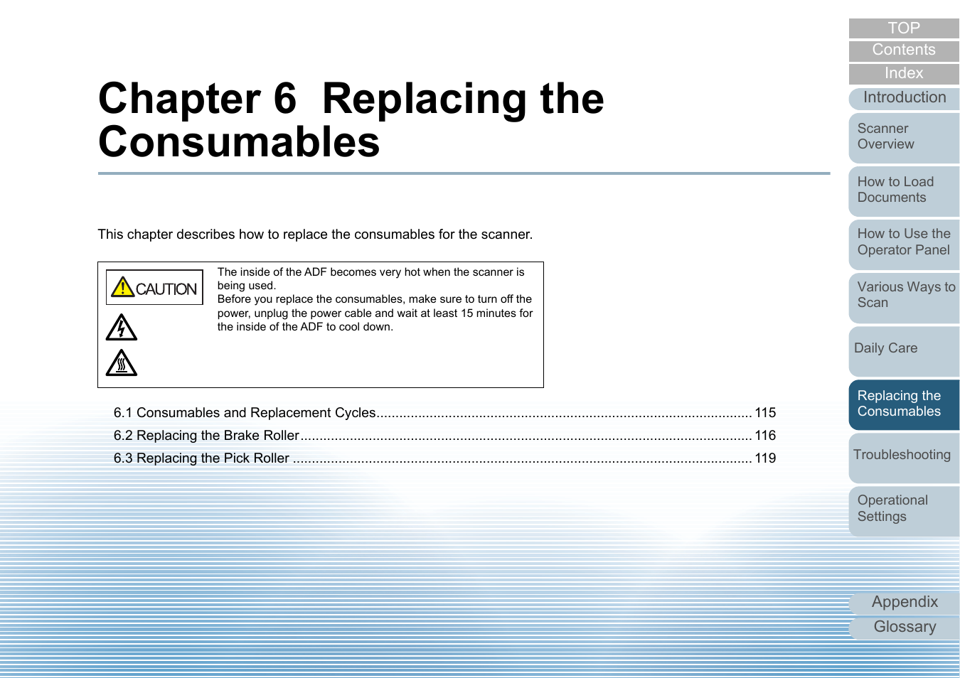 Chapter 6 replacing the consumables, Replacing the consumables | Fujitsu Ricoh Fujitsu fi-7700 Document Scanner User Manual | Page 114 / 238