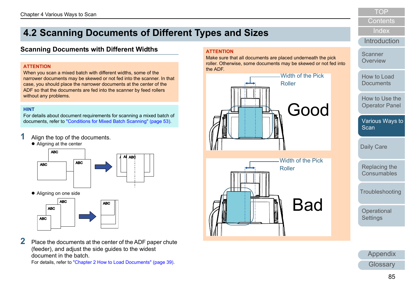 2 scanning documents of different types and sizes, Scanning documents with different widths, Scanning documents of different types and sizes | Scanning documents with different, Good bad | Fujitsu Ricoh Fujitsu fi-7700 Document Scanner User Manual | Page 85 / 238