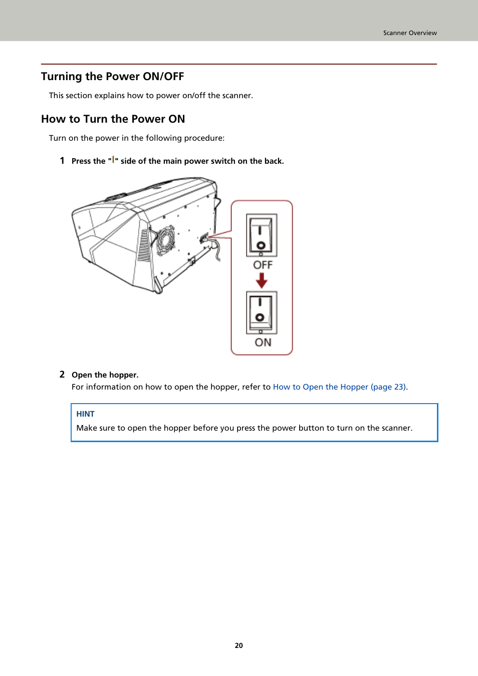 Turning the power on/off, How to turn the power on | Fujitsu Ricoh Fujitsu fi-7900 Image Scanner User Manual | Page 20 / 291