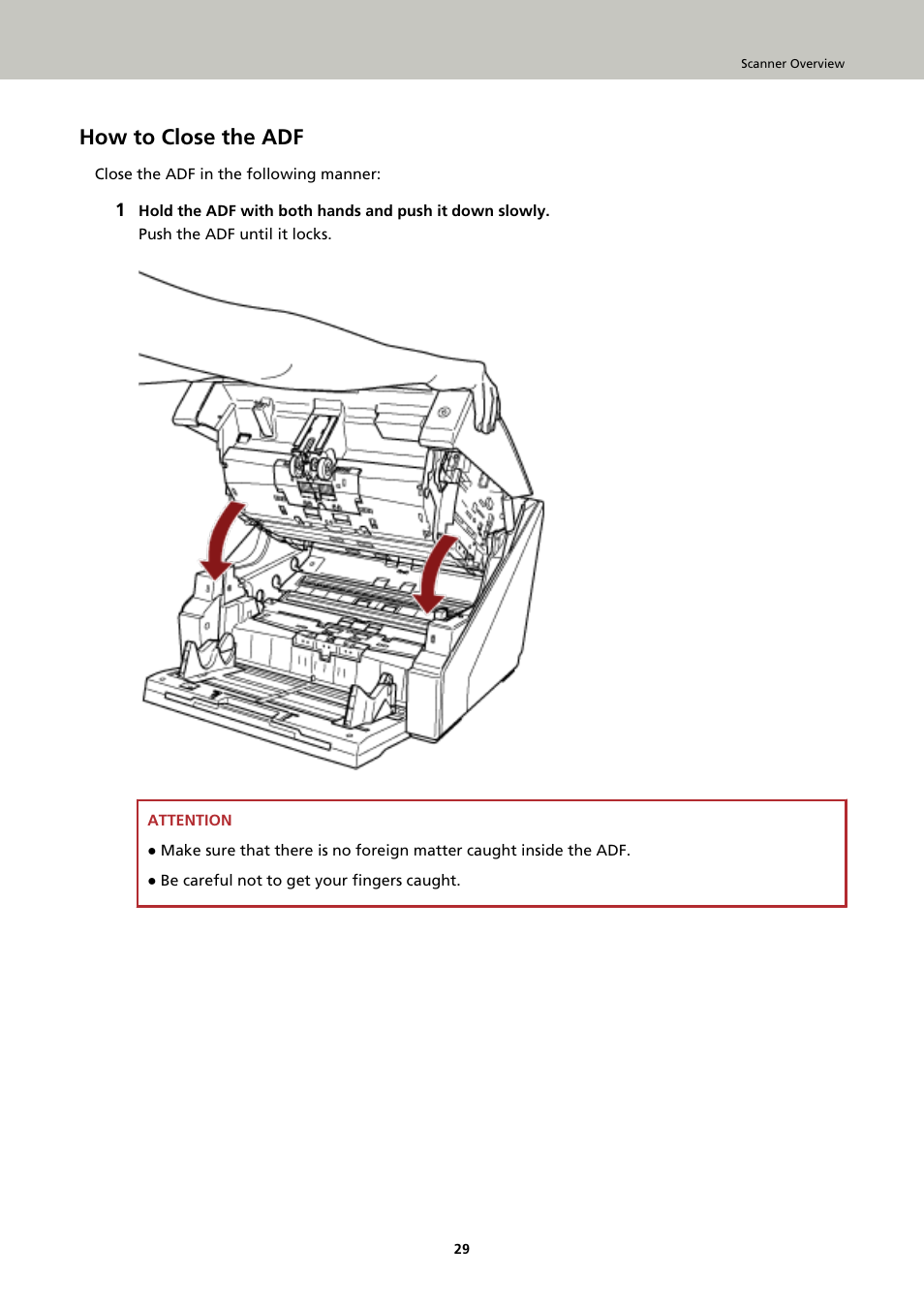 How to close the adf | Fujitsu Ricoh Fujitsu fi-7900 Image Scanner User Manual | Page 29 / 291