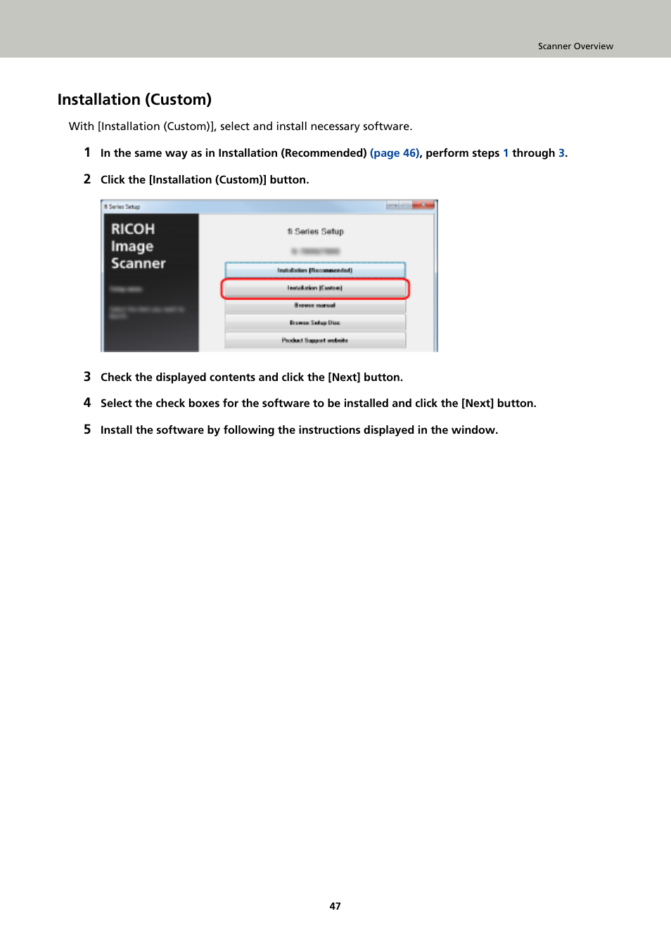 Installation (custom) | Fujitsu Ricoh Fujitsu fi-7900 Image Scanner User Manual | Page 47 / 291