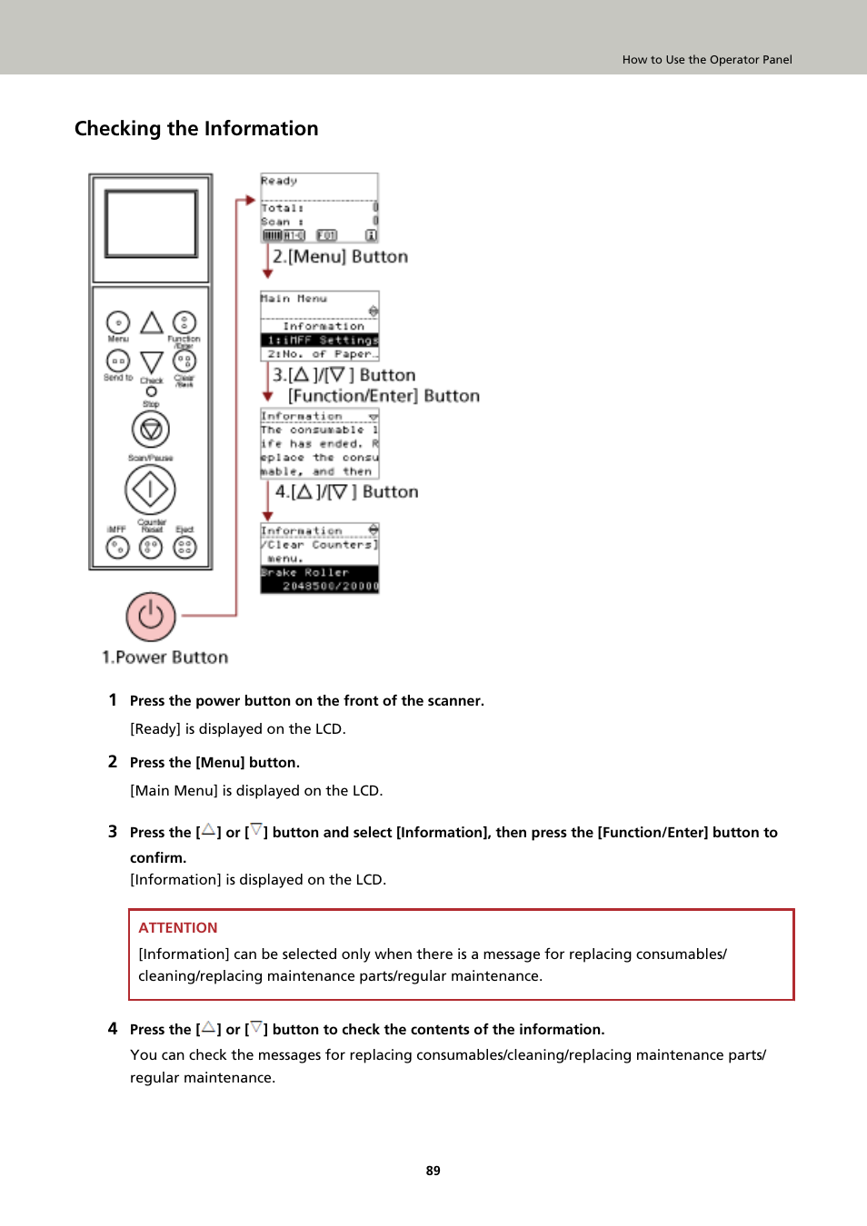 Checking the information, For more details, refer to, Checking the | Fujitsu Ricoh Fujitsu fi-7900 Image Scanner User Manual | Page 89 / 291