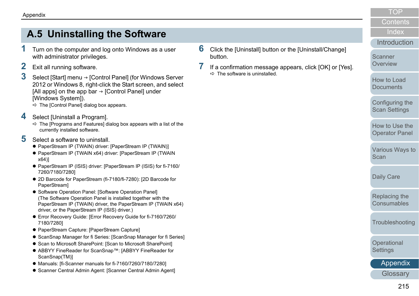 A.5 uninstalling the software, Uninstalling the software | Fujitsu Ricoh Fujitsu fi-7280 Color Duplex Document Scanner User Manual | Page 215 / 229