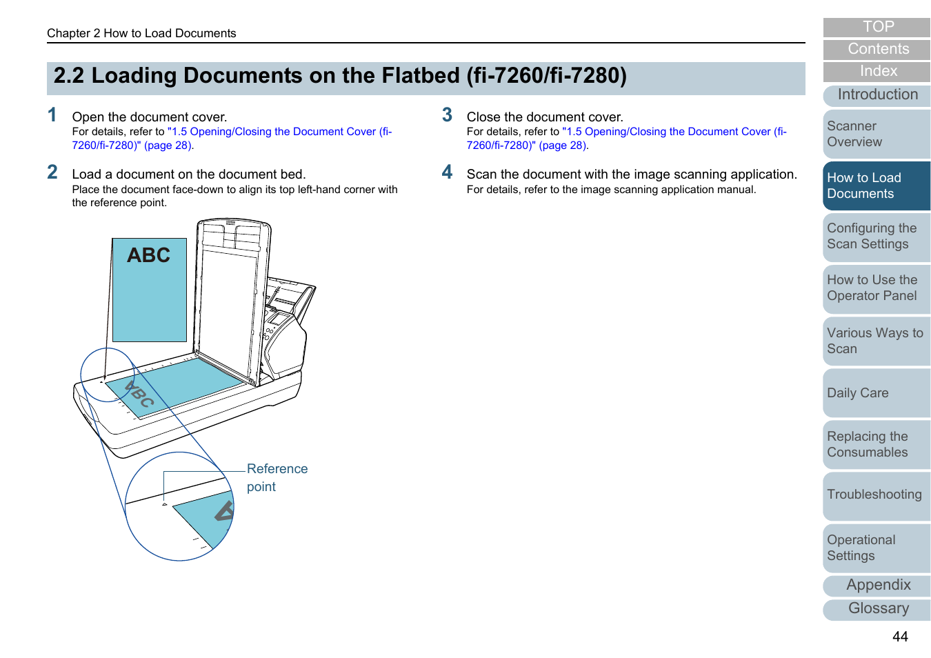 Loading documents on the flatbed (fi-7260/fi-7280) | Fujitsu Ricoh Fujitsu fi-7280 Color Duplex Document Scanner User Manual | Page 44 / 229