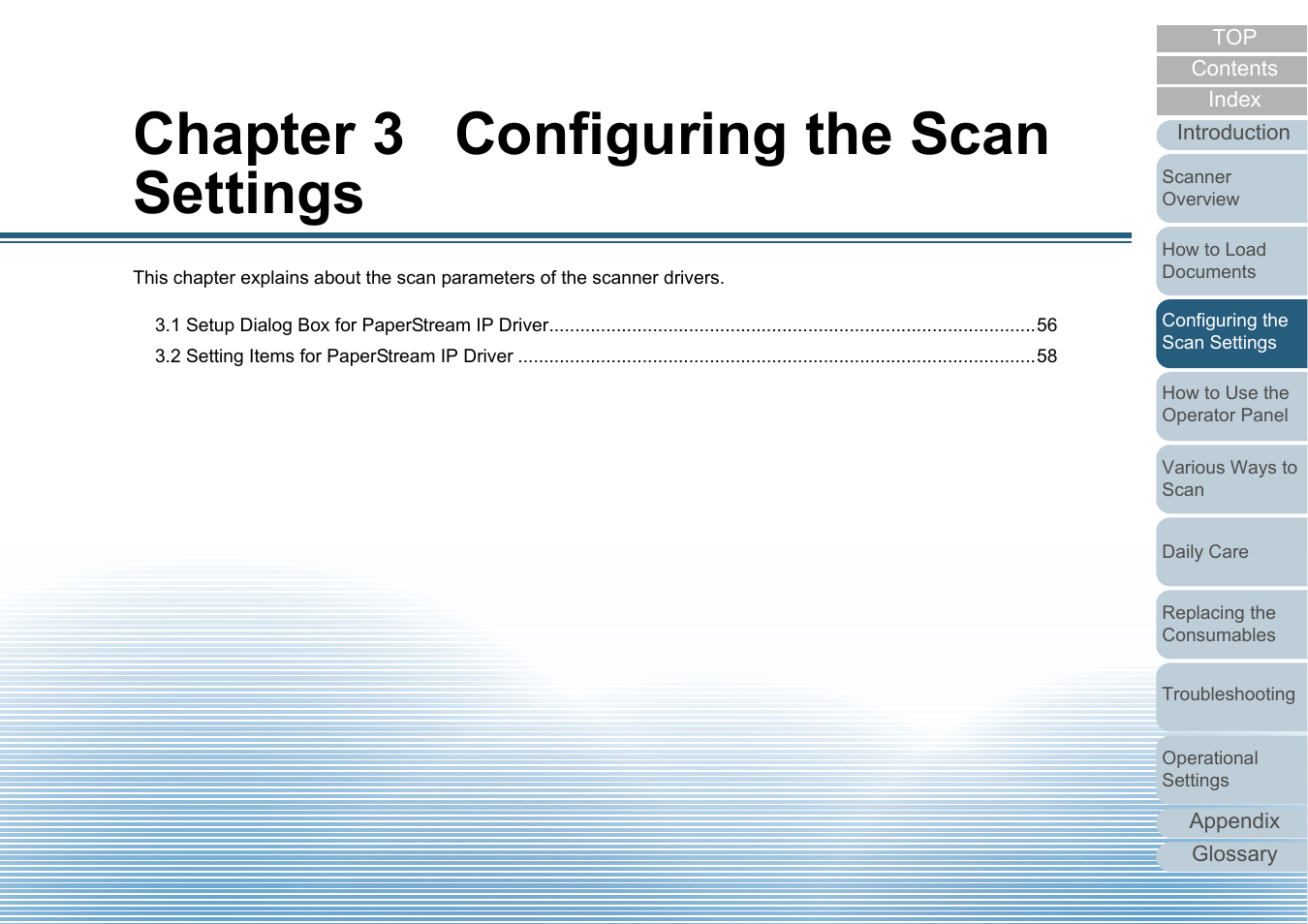 Chapter 3 configuring the scan settings, Configuring the scan settings | Fujitsu Ricoh Fujitsu fi-7280 Color Duplex Document Scanner User Manual | Page 55 / 229
