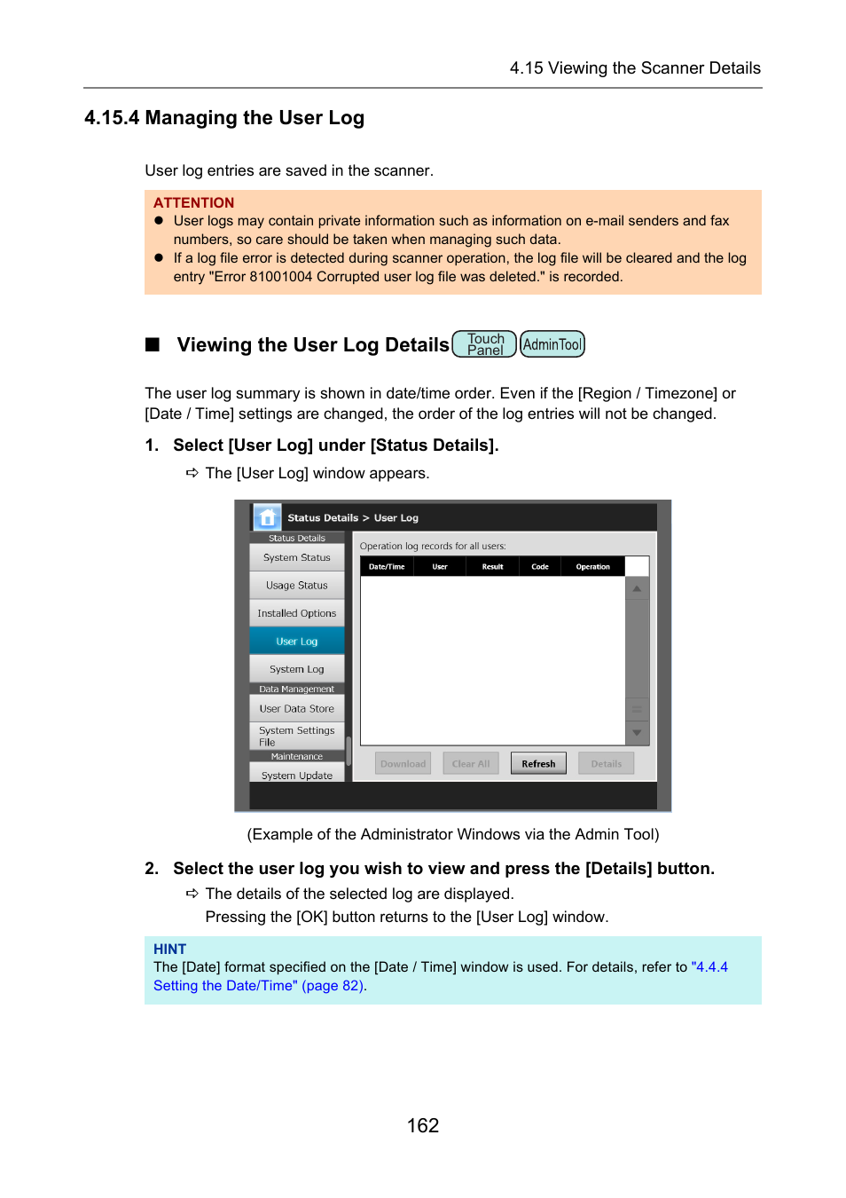 4 managing the user log, Viewing the user log details, User log | P.162) | Fujitsu Ricoh Fujitsu N7100E Network Image Scanner User Manual | Page 162 / 482