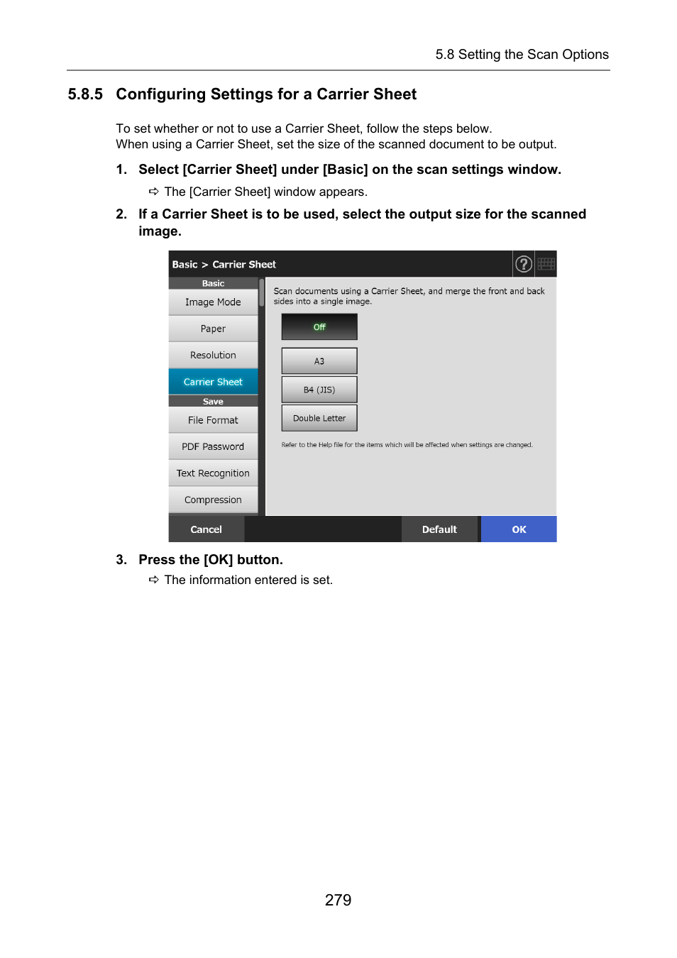 5 configuring settings for a carrier sheet | Fujitsu Ricoh Fujitsu N7100E Network Image Scanner User Manual | Page 279 / 482