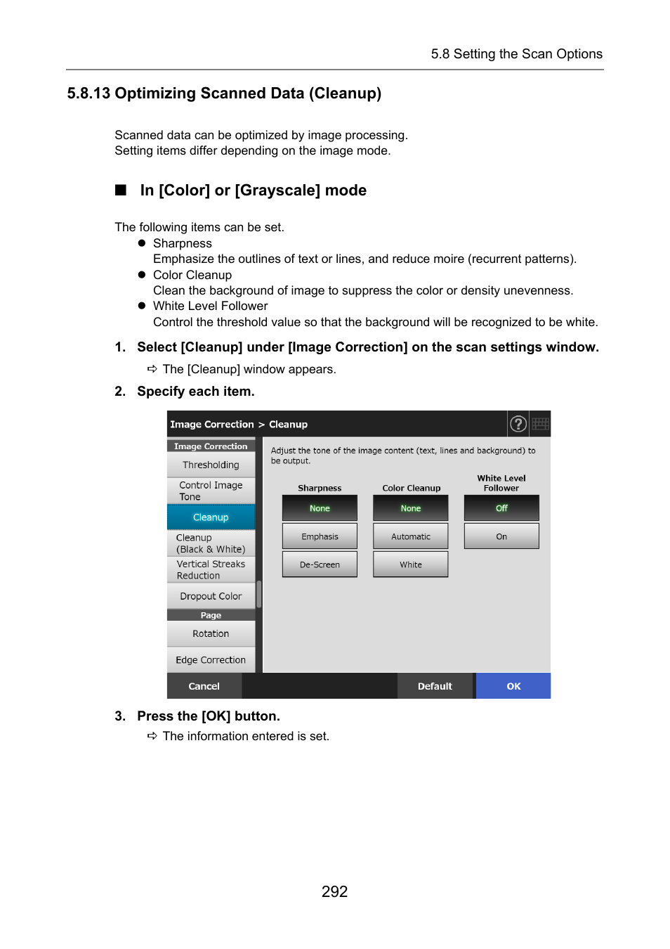 13 optimizing scanned data (cleanup), In [color] or [grayscale] mode | Fujitsu Ricoh Fujitsu N7100E Network Image Scanner User Manual | Page 292 / 482
