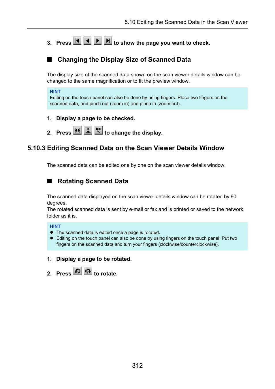 Changing the display size of scanned data, Rotating scanned data | Fujitsu Ricoh Fujitsu N7100E Network Image Scanner User Manual | Page 312 / 482