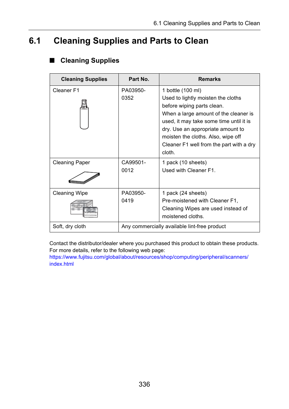 1 cleaning supplies and parts to clean, Cleaning supplies, Cleaning supplies and parts to clean | Fujitsu Ricoh Fujitsu N7100E Network Image Scanner User Manual | Page 336 / 482