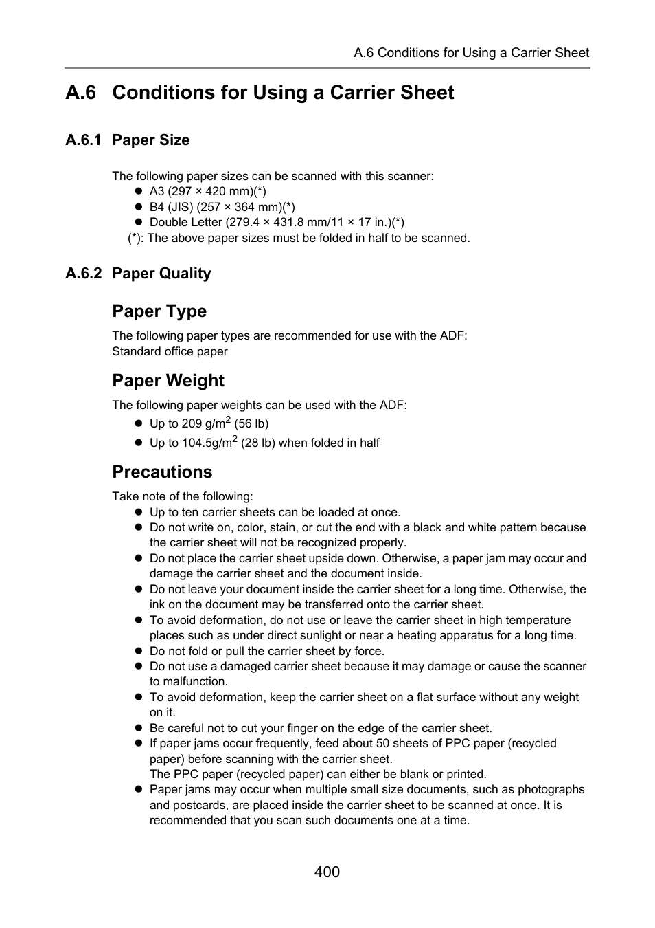 A.6 conditions for using a carrier sheet, A.6.1 paper size, A.6.2 paper quality | A.6.1 paper size a.6.2 paper quality, Paper type, Paper weight, Precautions | Fujitsu Ricoh Fujitsu N7100E Network Image Scanner User Manual | Page 400 / 482