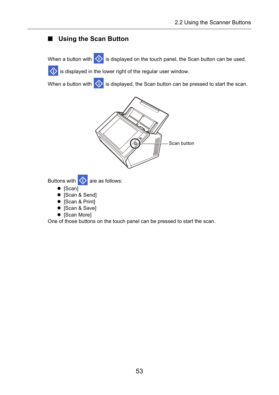 Using the scan button, Ess. for details, refer to, Using the | 53 ■ using the scan button | Fujitsu Ricoh Fujitsu N7100E Network Image Scanner User Manual | Page 53 / 482