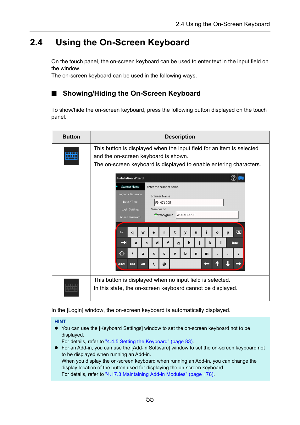 4 using the on-screen keyboard, Showing/hiding the on-screen keyboard, Using the on-screen keyboard | Fujitsu Ricoh Fujitsu N7100E Network Image Scanner User Manual | Page 55 / 482