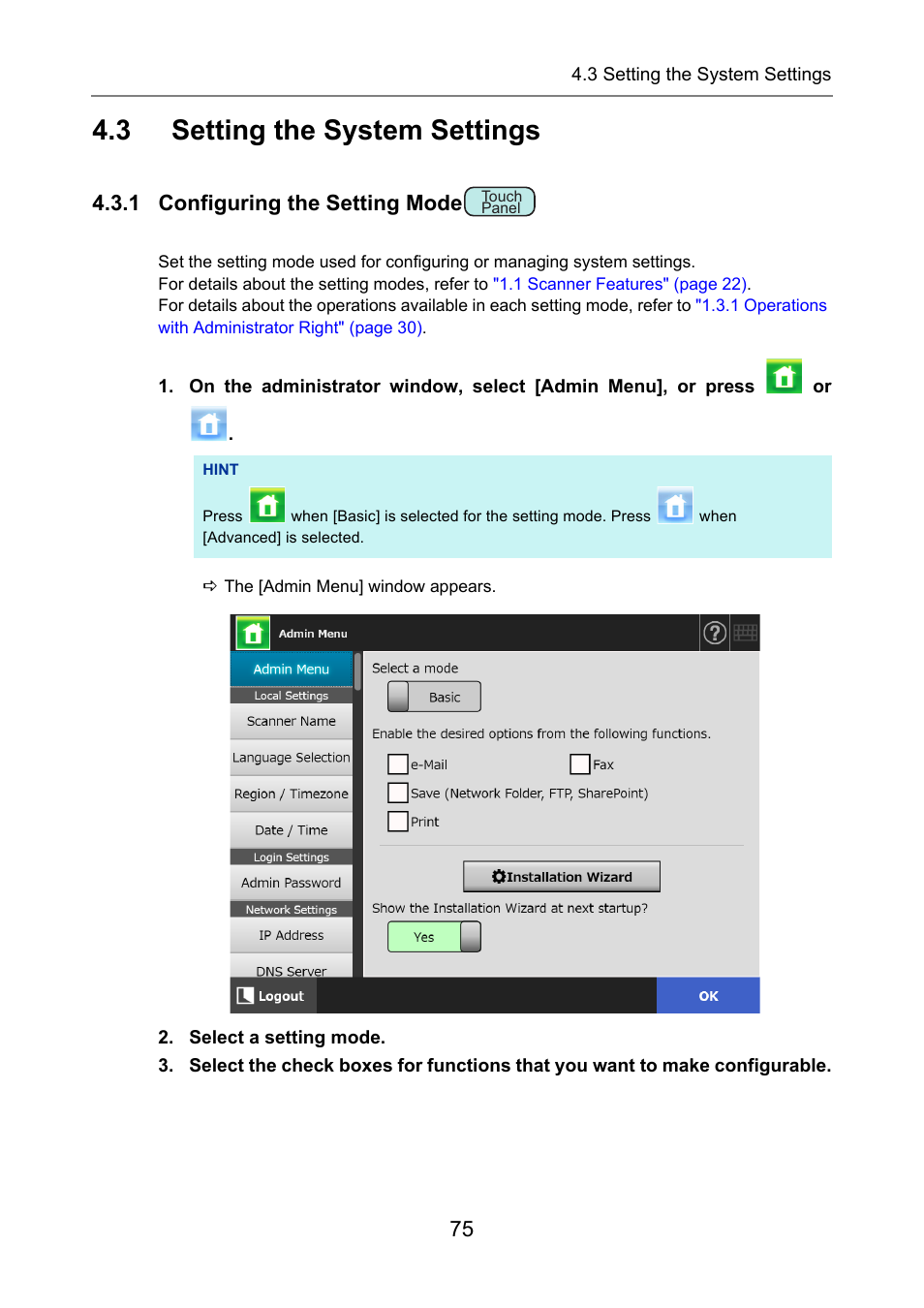 3 setting the system settings, 1 configuring the setting mode, Setting the system settings | Fer to, 1 configuring the, P.75) | Fujitsu Ricoh Fujitsu N7100E Network Image Scanner User Manual | Page 75 / 482