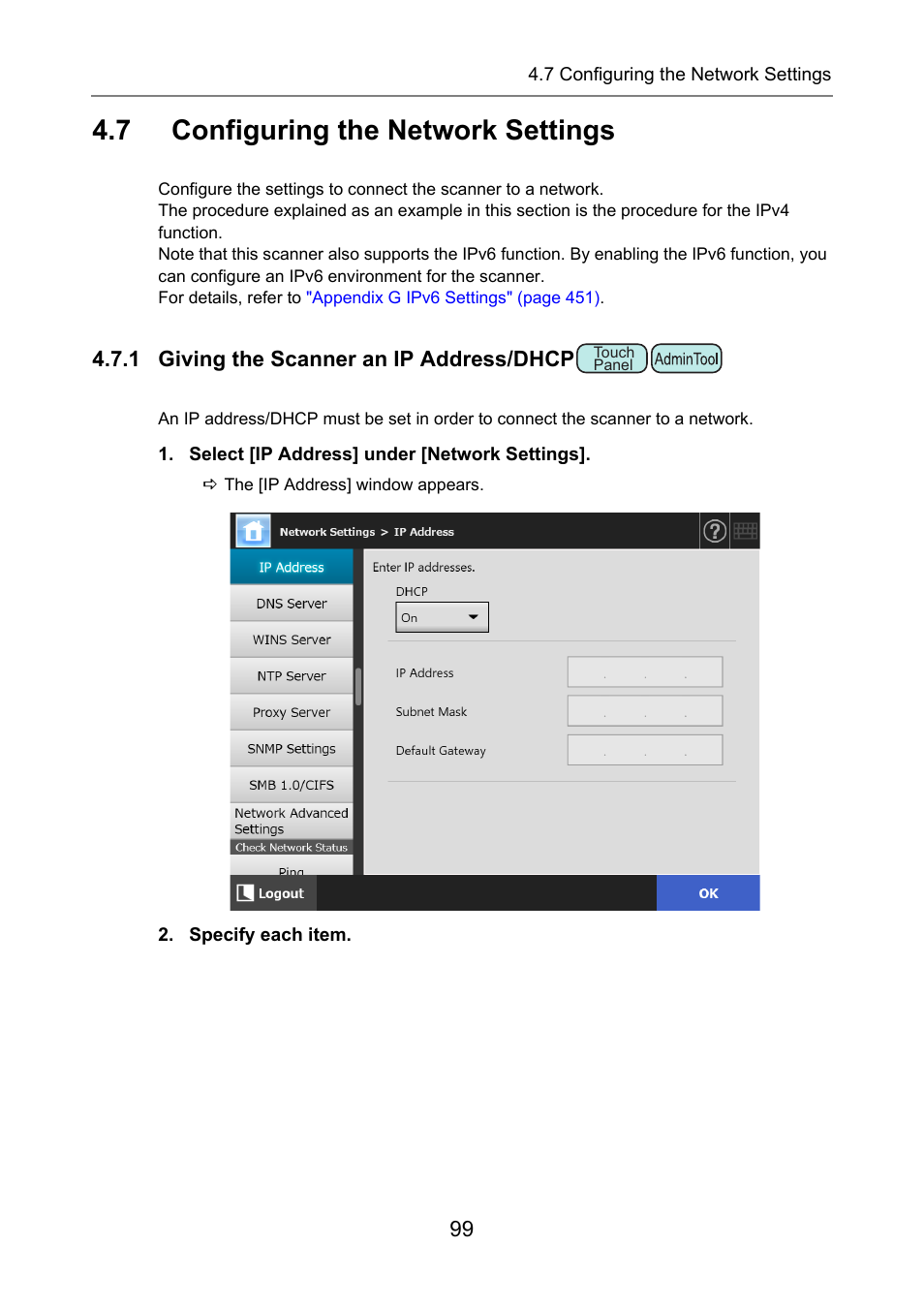 7 configuring the network settings, 1 giving the scanner an ip address/dhcp, Configuring the network settings | Ip address, P.99), Dress | Fujitsu Ricoh Fujitsu N7100E Network Image Scanner User Manual | Page 99 / 482