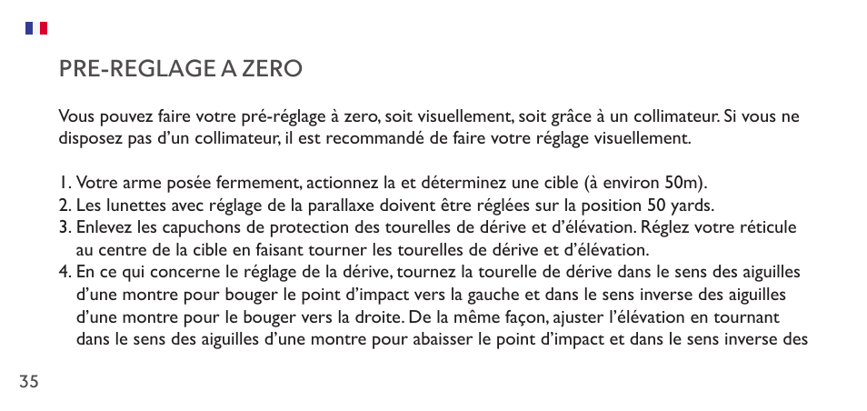 Pre-reglage a zero | Hawke Sport Optics 1-4x20 Vantage IR Riflescope (Turkey Dot IR Reticle) User Manual | Page 35 / 74