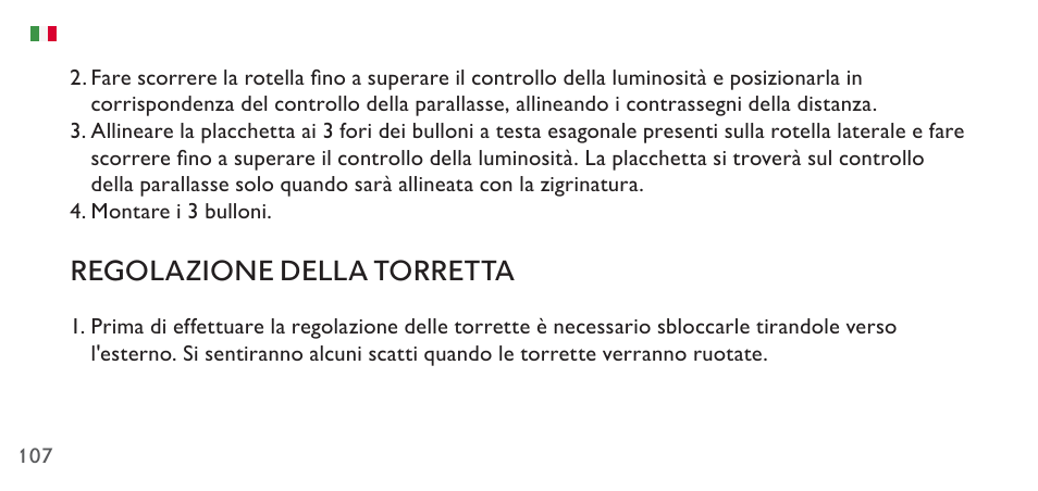 Regolazione della torretta | Hawke Sport Optics 4.5-14x44 Sidewinder 30 SF Riflescope (10x Half Mil Illuminated Reticle) User Manual | Page 107 / 124