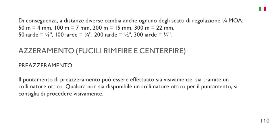 Azzeramento (fucili rimfire e centerfire) | Hawke Sport Optics 4.5-14x44 Sidewinder 30 SF Riflescope (10x Half Mil Illuminated Reticle) User Manual | Page 110 / 124