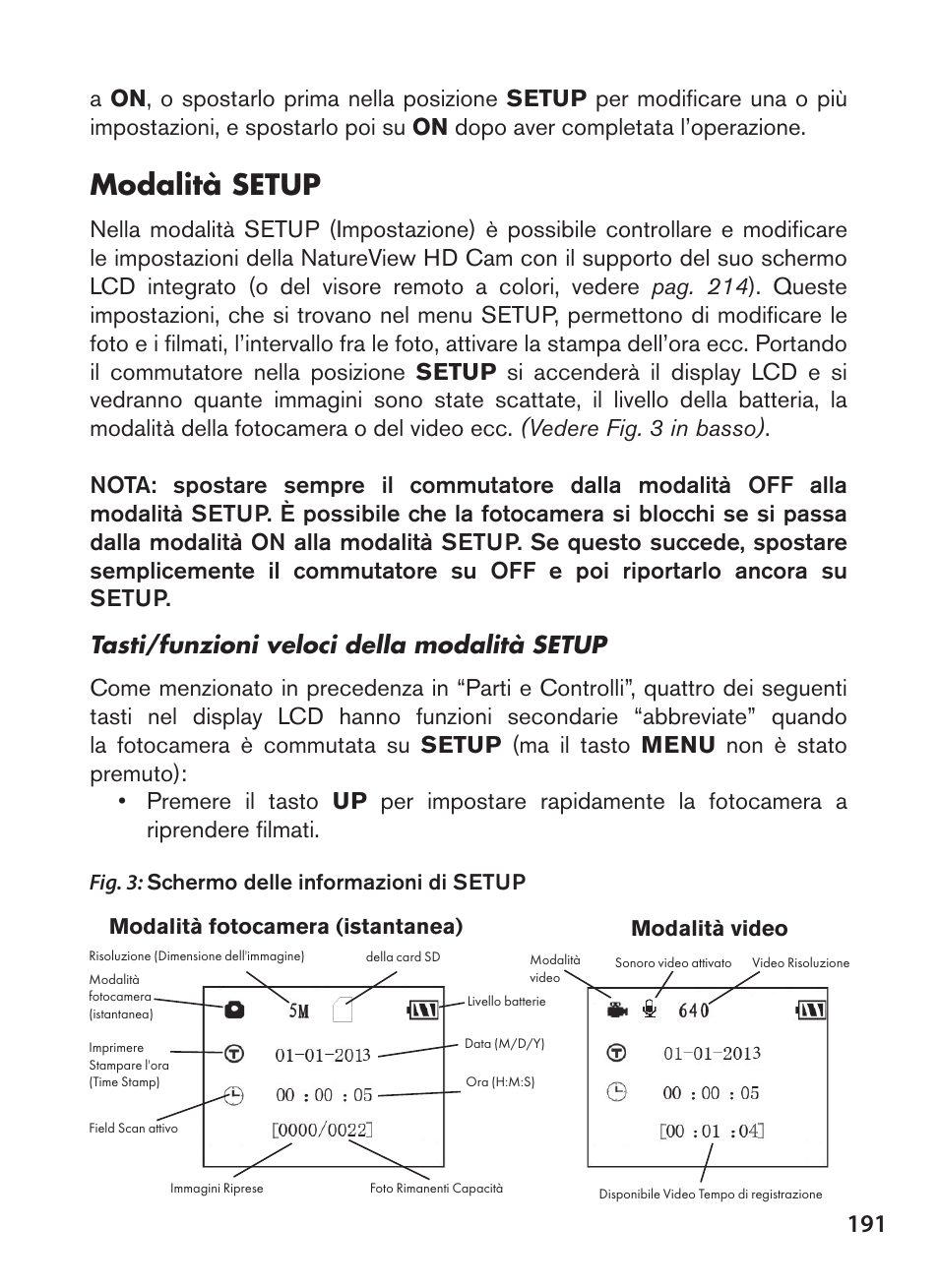 Modalità setup | Bushnell NatureView HD Essential Trail Camera (Green) User Manual | Page 191 / 232