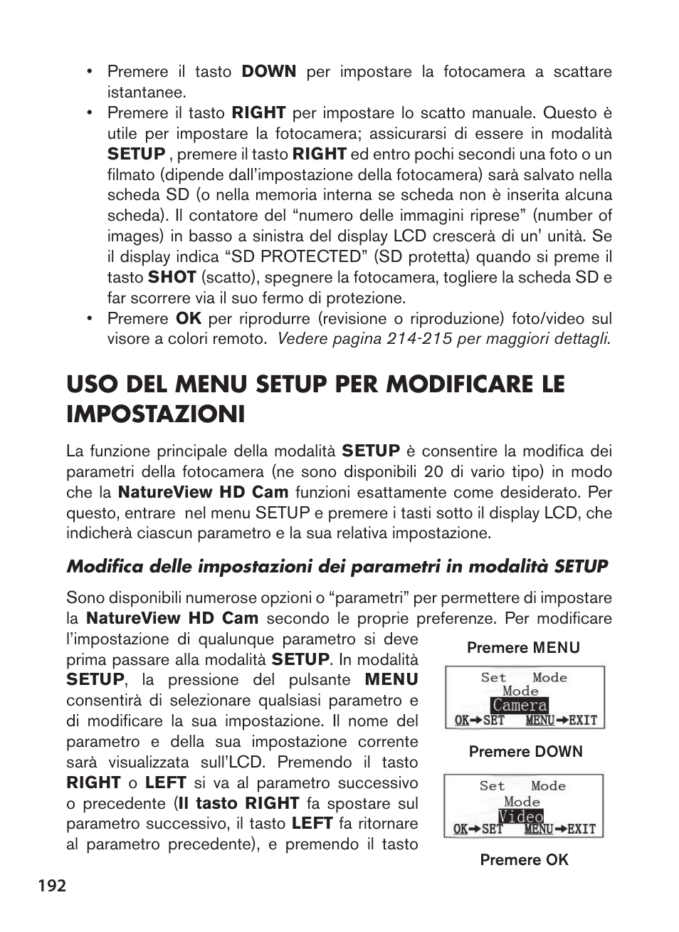 Uso del menu setup per modificare le impostazioni | Bushnell NatureView HD Essential Trail Camera (Green) User Manual | Page 192 / 232