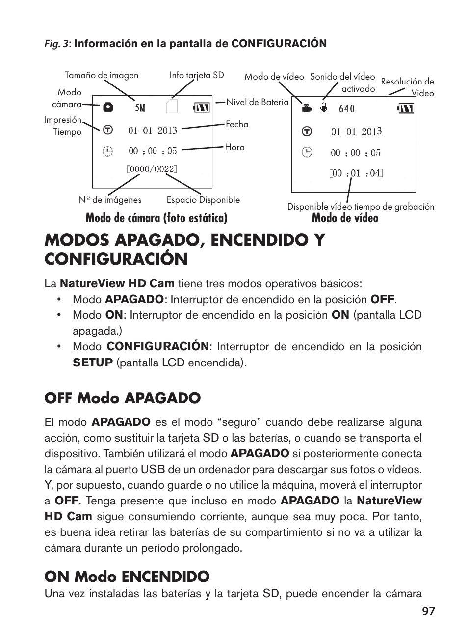 Modos apagado, encendido y configuración, Off modo apagado, On modo encendido | Bushnell NatureView HD Essential Trail Camera (Green) User Manual | Page 97 / 232