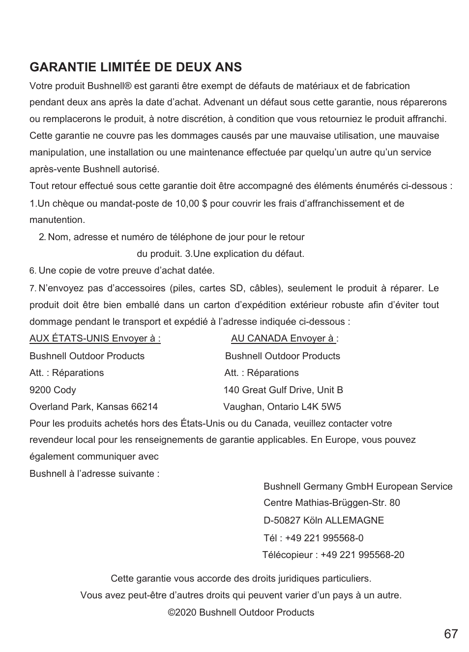 Garantie limitée de deux ans | Bushnell Prime Low-Glow Trail Camera Kit (Gray) User Manual | Page 67 / 179