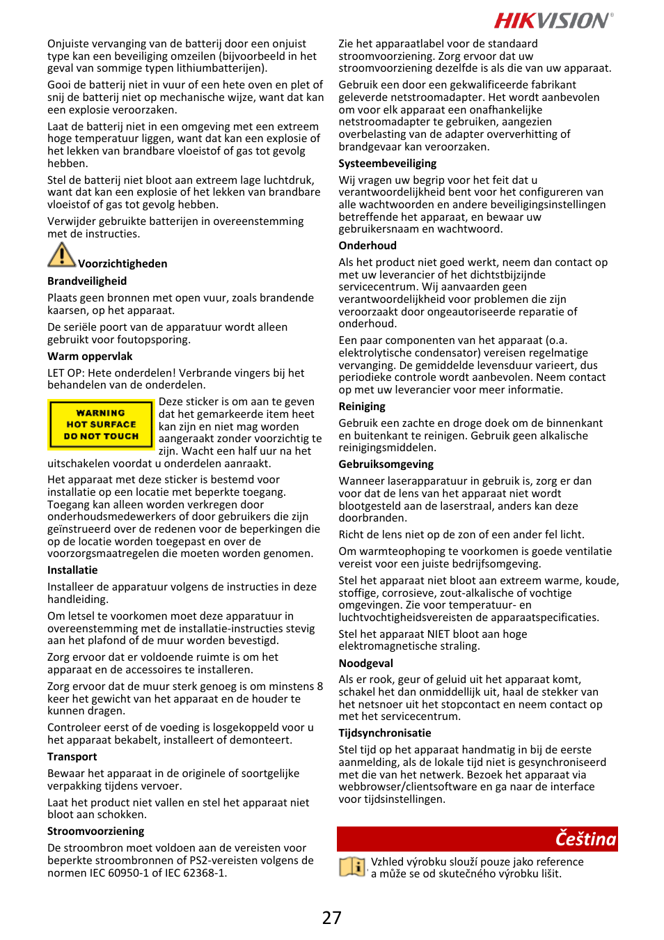 Čeština | Hikvision DS-2DF6A832X-DE3 8MP PTZ Network Dome Camera User Manual | Page 28 / 57