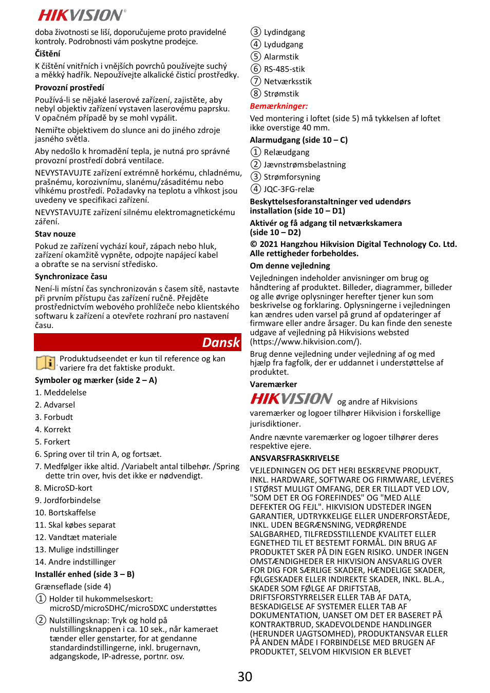 Dansk | Hikvision DS-2DF6A832X-DE3 8MP PTZ Network Dome Camera User Manual | Page 31 / 57
