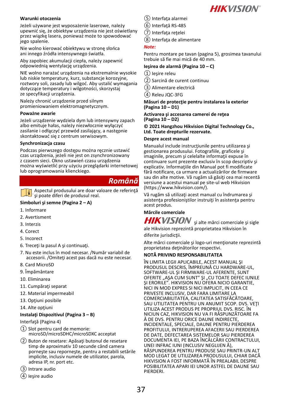 Română | Hikvision DS-2DF6A832X-DE3 8MP PTZ Network Dome Camera User Manual | Page 38 / 57