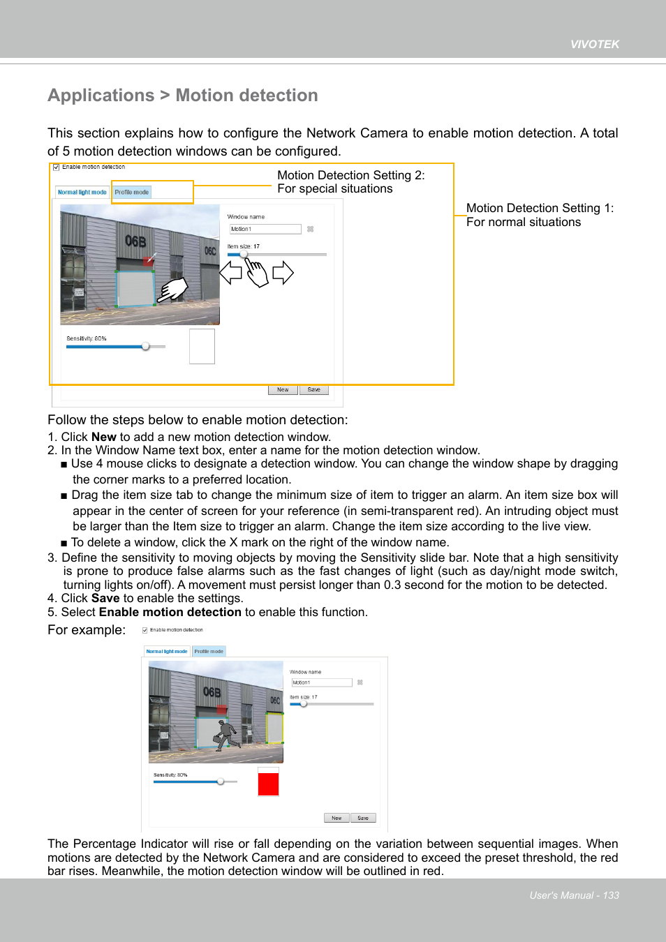Applications > motion detection | Vivotek S Series IZ9361-EH 1080p Outdoor Network Bullet Camera with Heater User Manual | Page 133 / 458