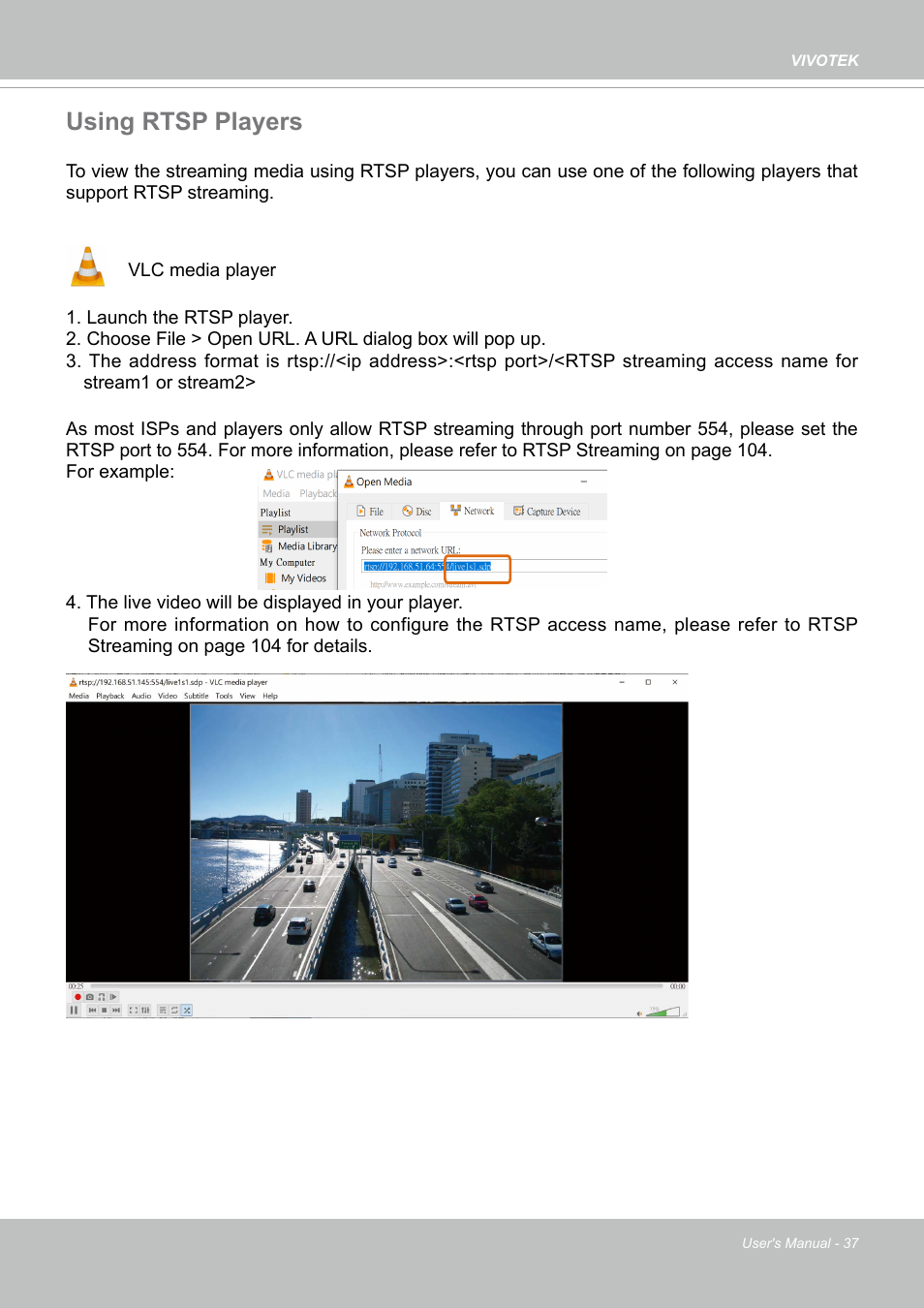 Using rtsp players | Vivotek SD9161-H-v2 2MP PTZ Network Dome Camera User Manual | Page 37 / 473