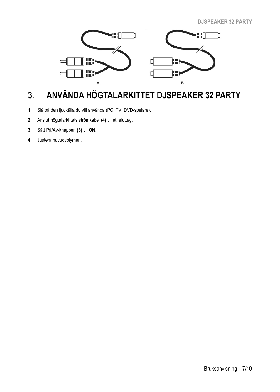 Använda högtalarkittet djspeaker 32 party | Hercules DJSpeaker 32 Party 3" Powered Speakers with Integrated Light Dome (Pair) User Manual | Page 152 / 195