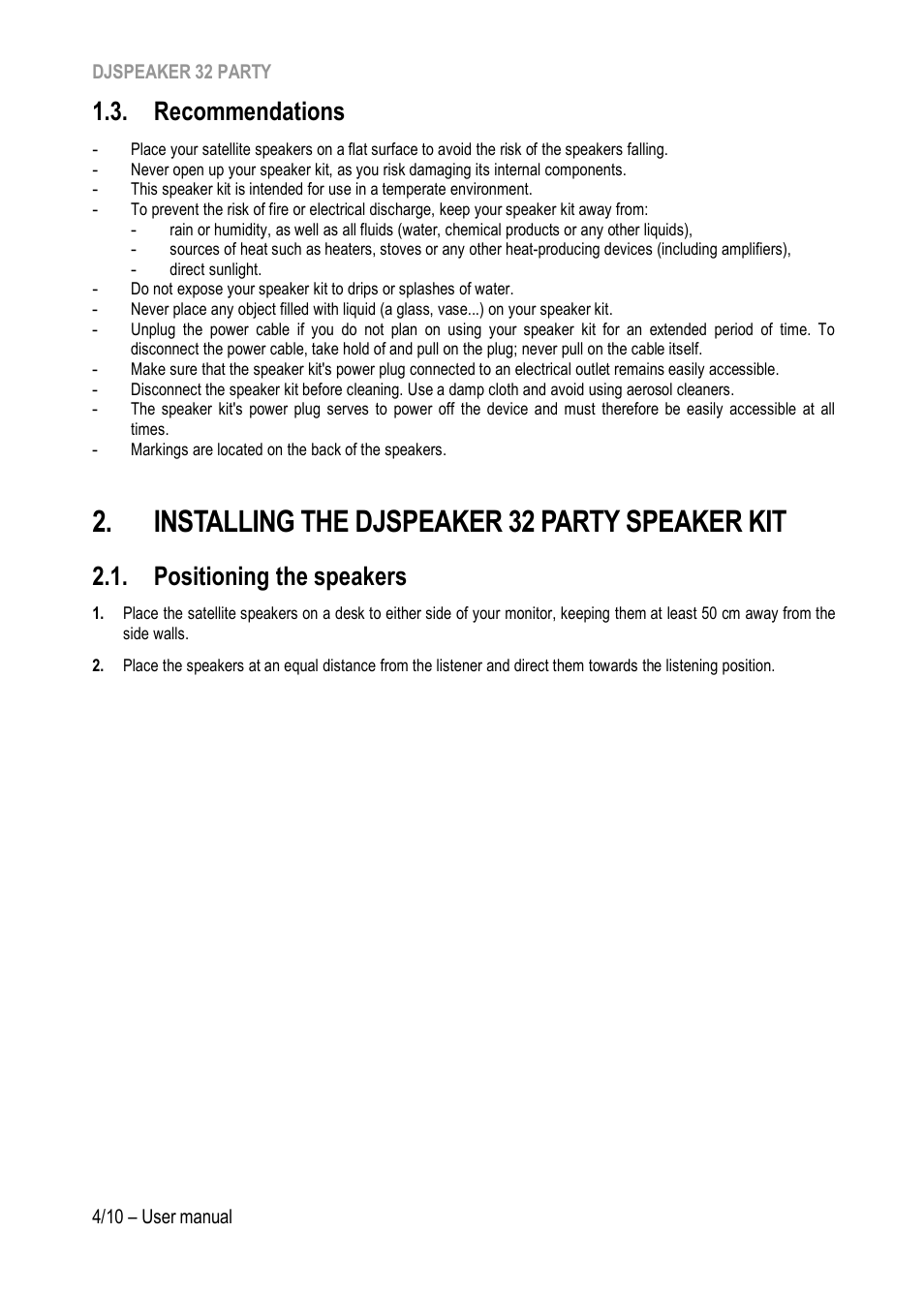 Recommendations, Installing the djspeaker 32 party speaker kit, Positioning the speakers | Hercules DJSpeaker 32 Party 3" Powered Speakers with Integrated Light Dome (Pair) User Manual | Page 5 / 195