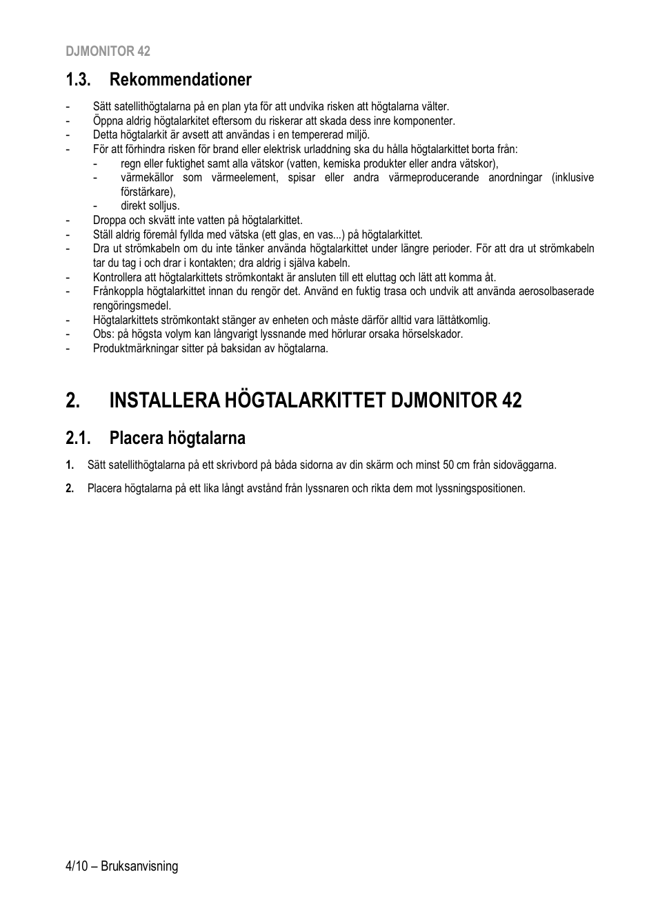 Rekommendationer, Installera högtalarkittet djmonitor 42, Placera högtalarna | Hercules DJMonitor 42 - 4" Active Multimedia Speakers (Pair) User Manual | Page 153 / 199