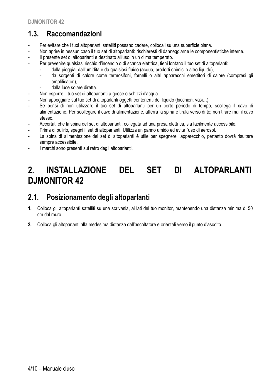 Raccomandazioni, Installazione del set di altoparlanti djmonitor 42, Posizionamento degli altoparlanti | Hercules DJMonitor 42 - 4" Active Multimedia Speakers (Pair) User Manual | Page 45 / 199