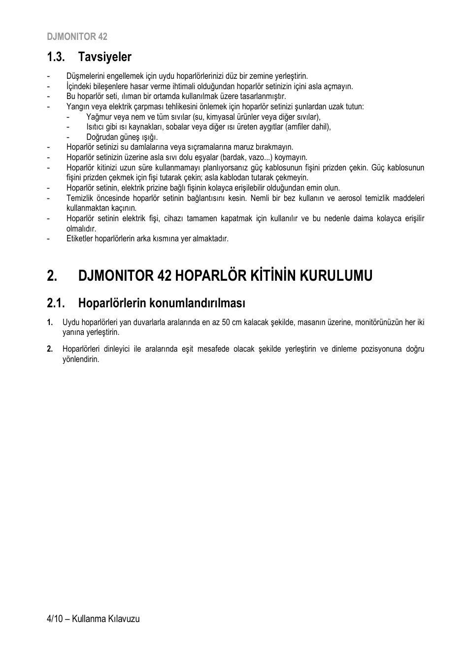 Tavsiyeler, Djmonitor 42 hoparlör kitinin kurulumu, Hoparlörlerin konumlandırılması | Tavsiyele, Djmonitor 42 hoparlö, R ki̇ti̇ni̇n kurulumu, Djmoni tor 42 hoparlör ki̇ti̇ni̇n kurul umu | Hercules DJMonitor 42 - 4" Active Multimedia Speakers (Pair) User Manual | Page 95 / 199