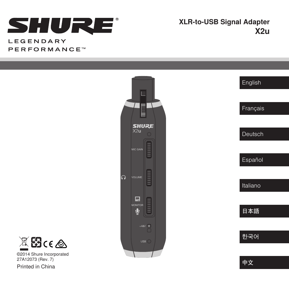 Shure X2u XLR to USB Microphone Signal Adapter and SM57 Microphone Bundle User Manual | 108 pages