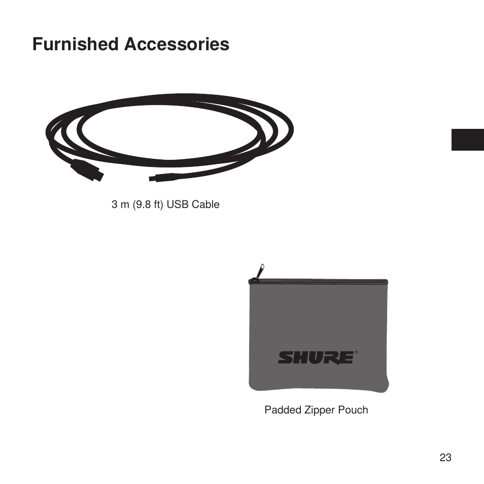 Furnished accessories | Shure X2u XLR to USB Microphone Signal Adapter and SM57 Microphone Bundle User Manual | Page 23 / 108