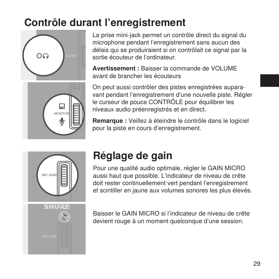 Contrôle durant l’enregistrement, Réglage de gain | Shure X2u XLR to USB Microphone Signal Adapter and SM57 Microphone Bundle User Manual | Page 29 / 108