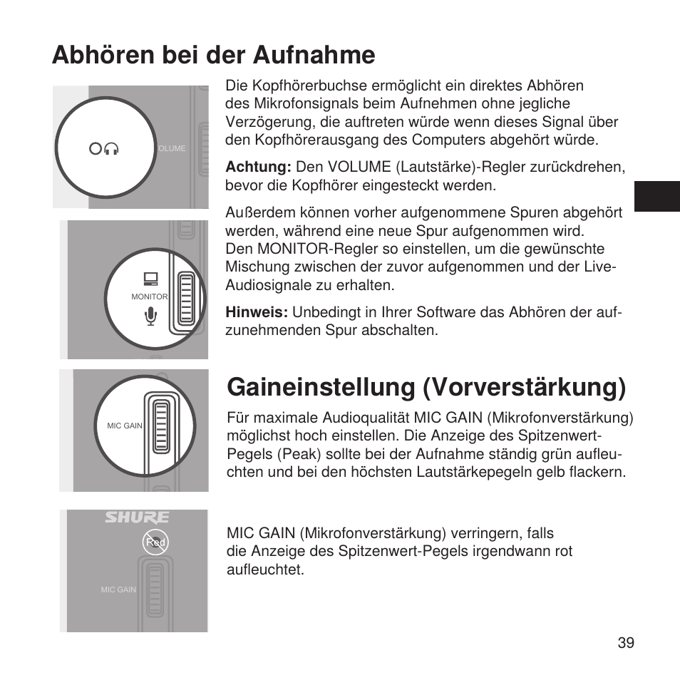 Abhören bei der aufnahme, Gaineinstellung (vorverstärkung) | Shure X2u XLR to USB Microphone Signal Adapter and SM57 Microphone Bundle User Manual | Page 39 / 108