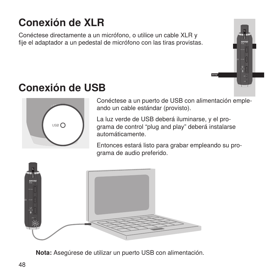 Conexión de usb, Conexión de xlr | Shure X2u XLR to USB Microphone Signal Adapter and SM57 Microphone Bundle User Manual | Page 48 / 108