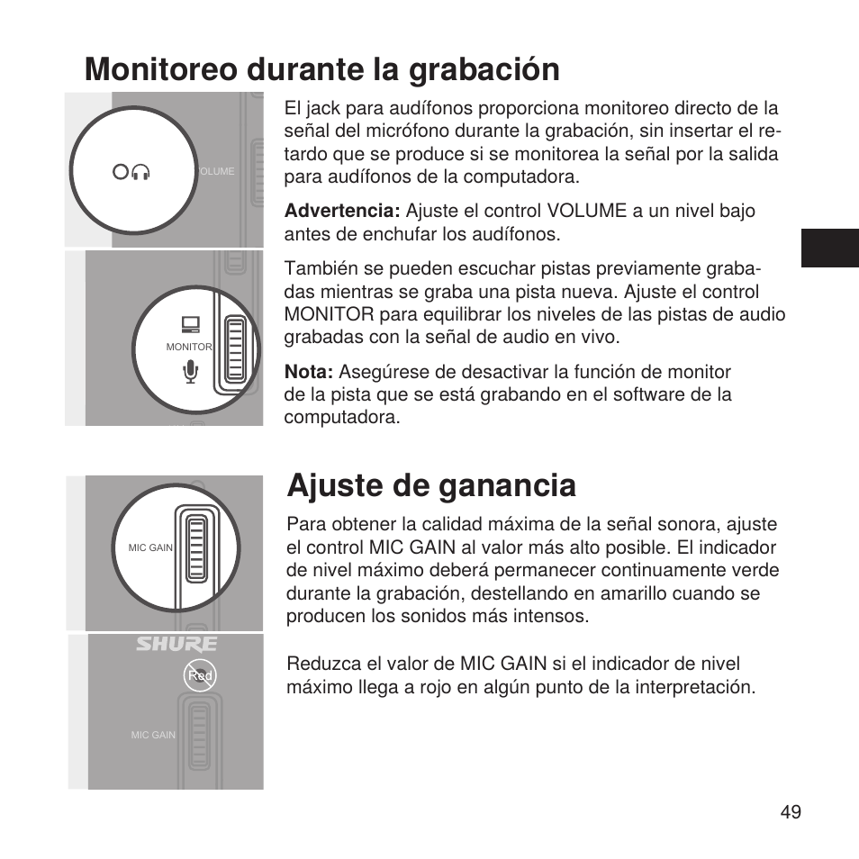 Monitoreo durante la grabación, Ajuste de ganancia | Shure X2u XLR to USB Microphone Signal Adapter and SM57 Microphone Bundle User Manual | Page 49 / 108