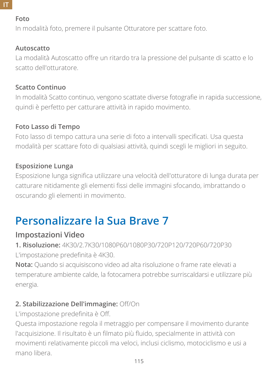 Personalizzare la sua brave 7 | AKASO Brave 7 Action Camera User Manual | Page 116 / 159