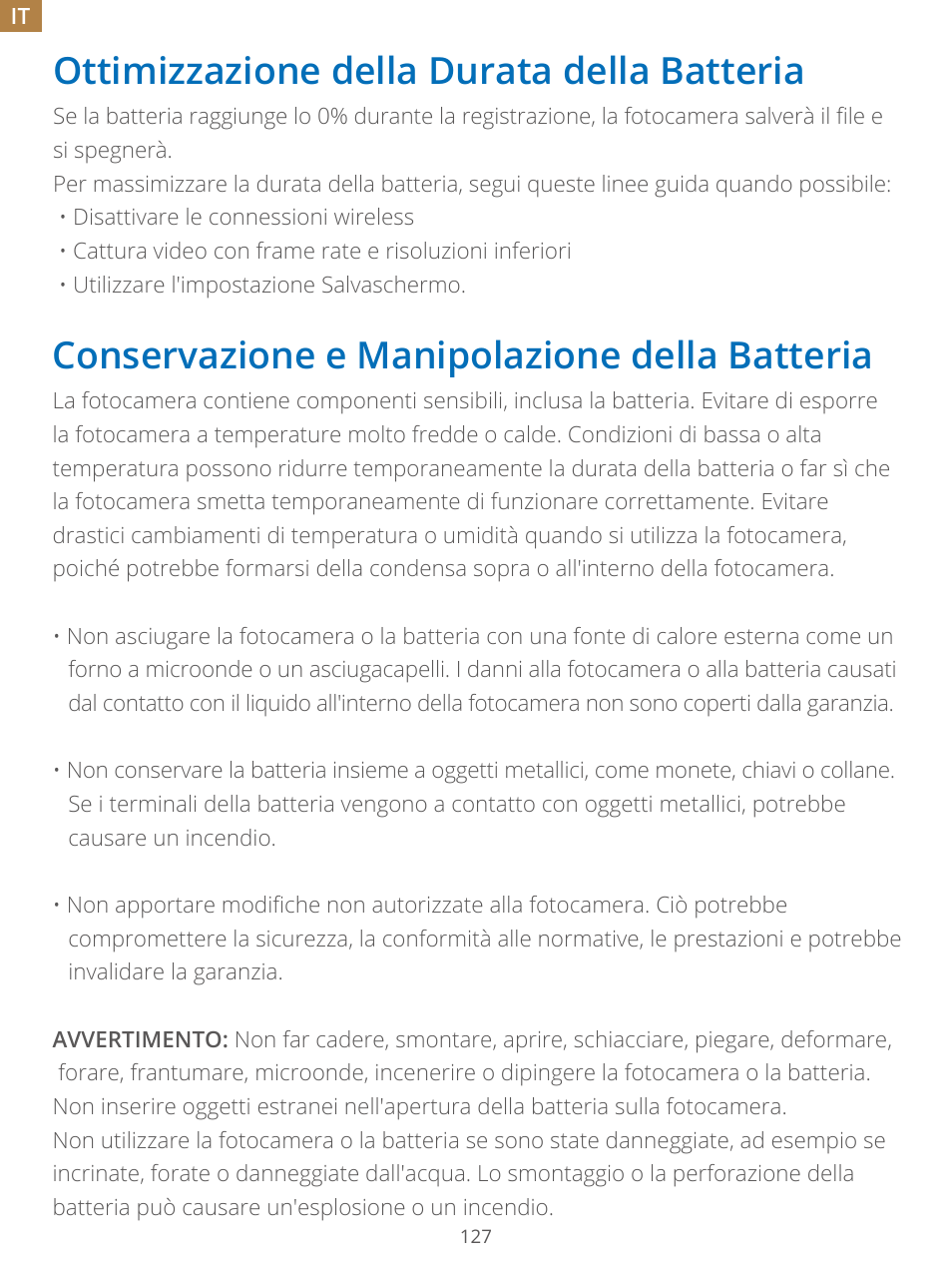 Ottimizzazione della durata della batteria, Conservazione e manipolazione della batteria | AKASO Brave 7 Action Camera User Manual | Page 128 / 159