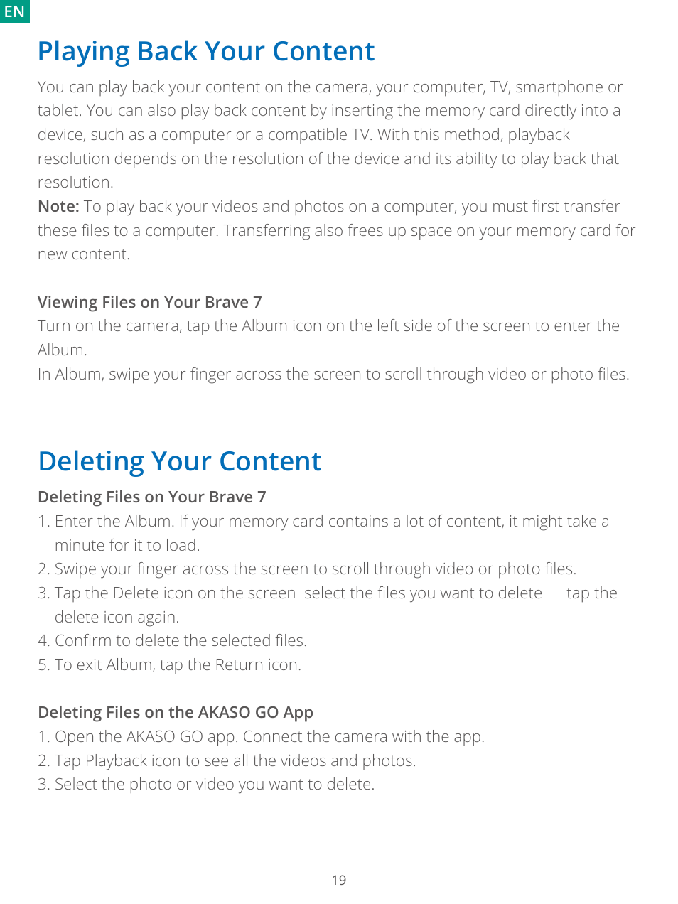 Playing back your content, Deleting your content | AKASO Brave 7 Action Camera User Manual | Page 21 / 159