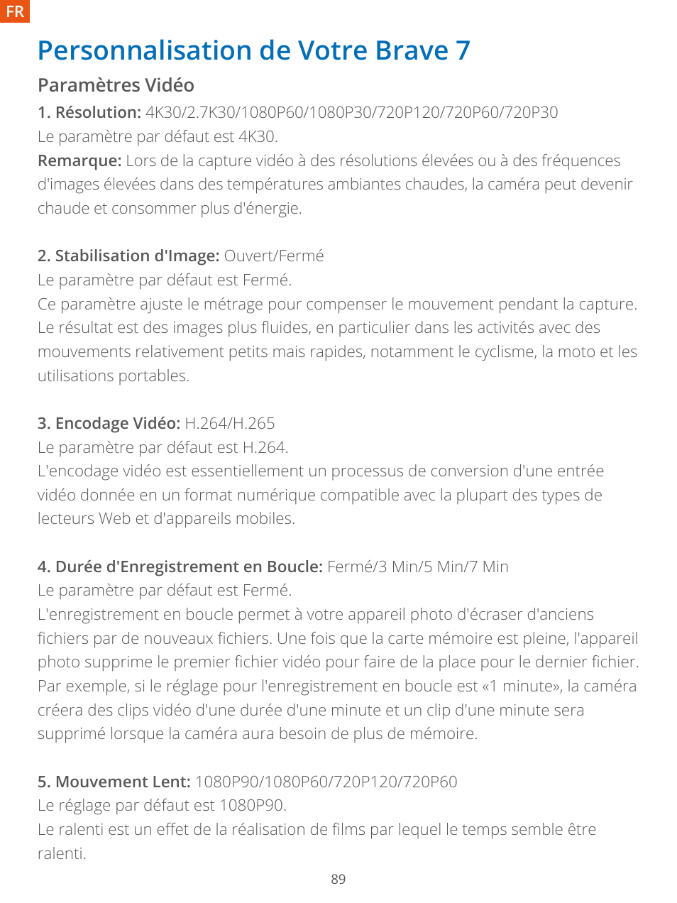 Personnalisation de votre brave 7 | AKASO Brave 7 Action Camera User Manual | Page 91 / 159