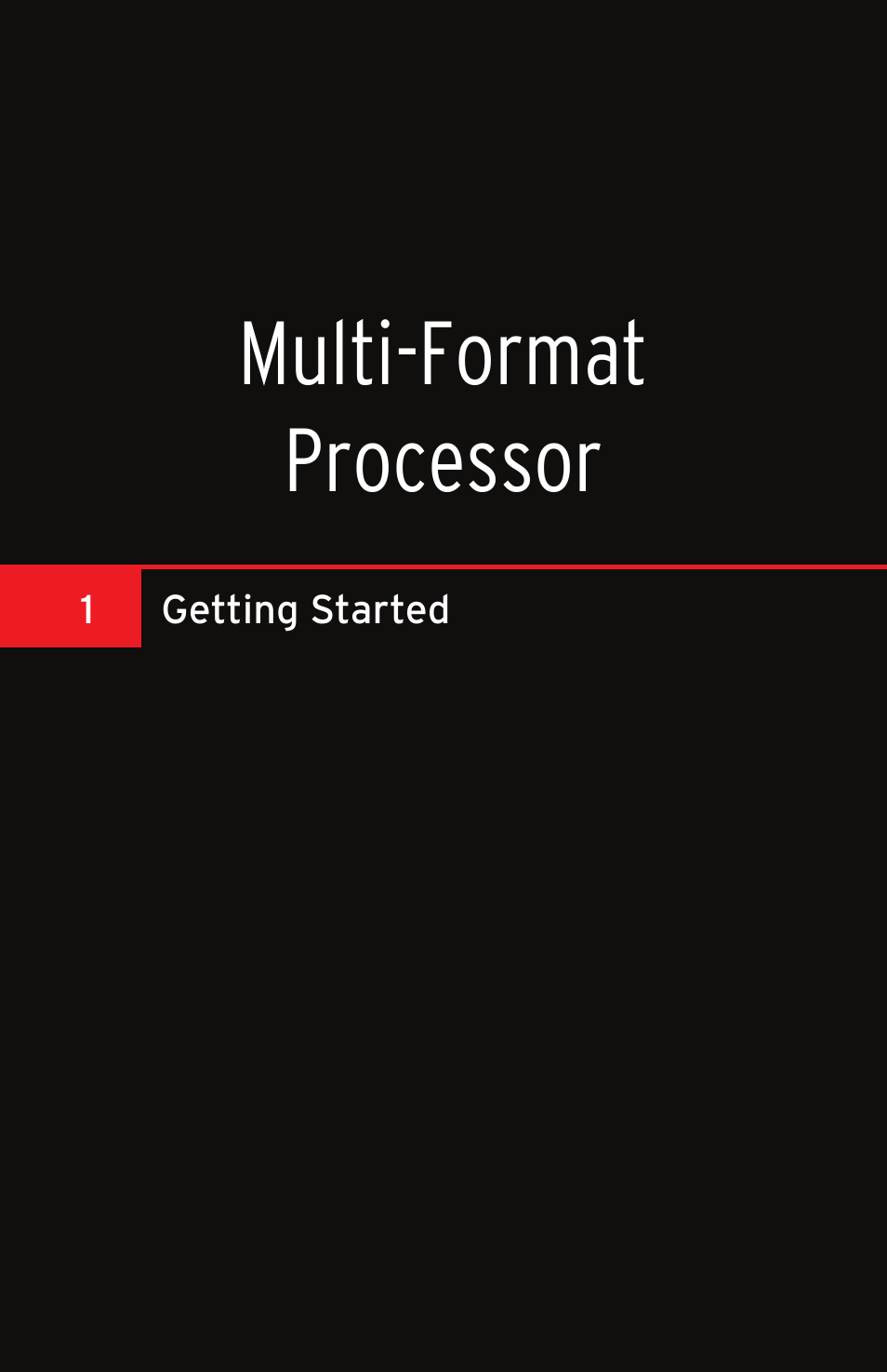 1 getting started, Getting started, Multi-format processor | Gefen EXT-MFP Audio/Video Multi-Format Processor User Manual | Page 11 / 258