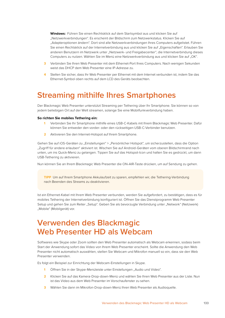 Streaming mithilfe ihres smartphones | Blackmagic Design Web Presenter 4K User Manual | Page 133 / 419