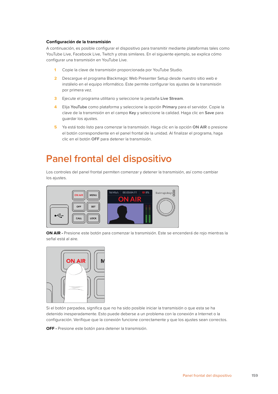 Panel frontal del dispositivo | Blackmagic Design Web Presenter 4K User Manual | Page 159 / 419